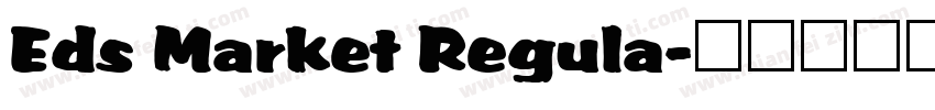 Eds Market Regula字体转换